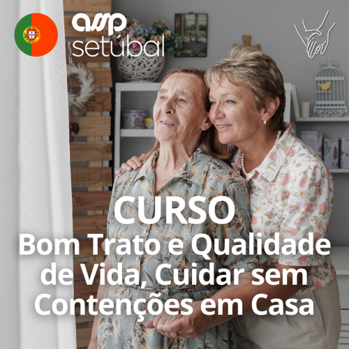 Curso Bom Trato e Qualidade de Vida, Cuidando sem Contenções em Casa – FAMÍLIAS